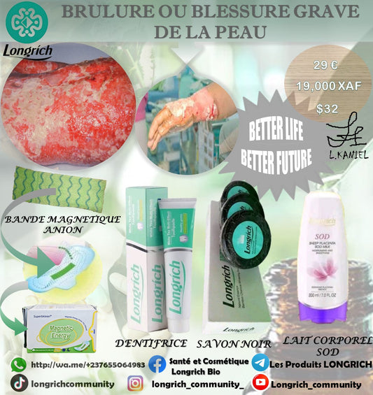 Brûlures et Blessures graves de la Peau Traitement Longrích